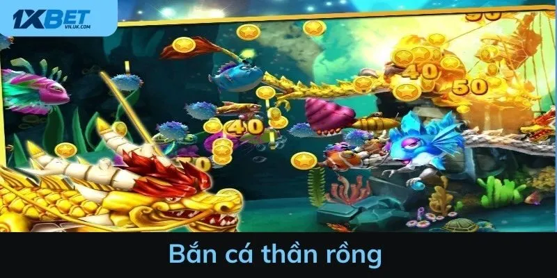 Bắn cá thần rồng - Bật mí các mẹo chiến thắng dễ dàng